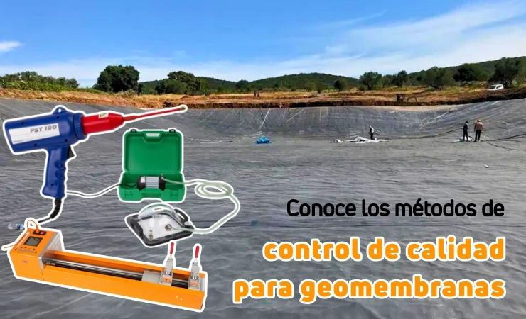 metodos de control de calidad para las geomembranas