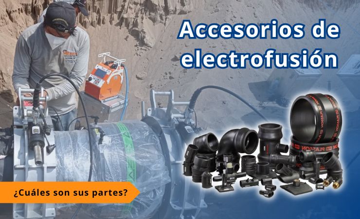 accesorios de electrofusión uso y tipos